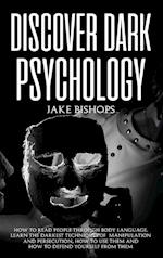 Discover Dark Psychology