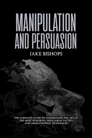 Manipulation and Persuasion