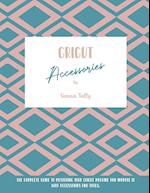 Cricut Accessories