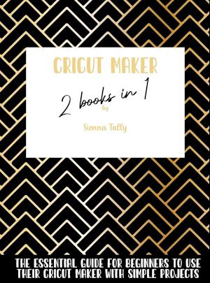 Cricut Maker 2 Books In 1