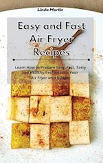Easy and Fast Air Fryer Recipes