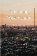 The Long Way Around