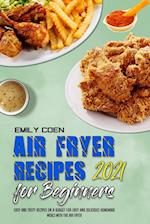 Air Fryer Recipes For Beginners 2021
