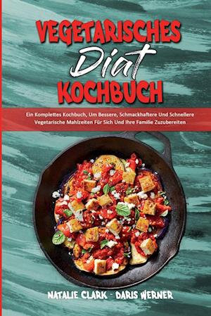 Vegetarisches Diät-Kochbuch