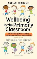 Wellbeing in the Primary Classroom