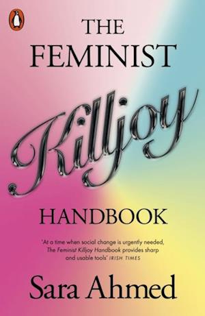 Feminist Killjoy Handbook