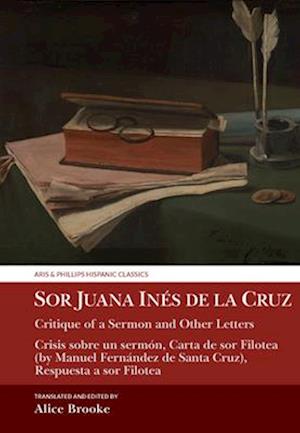 Sor Juana Inés de la Cruz, Critique of a Sermon and Other Letters