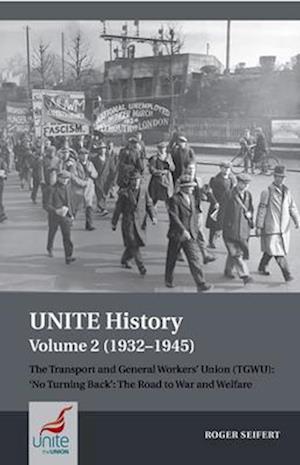 UNITE History Volume 2 (1932-1945)