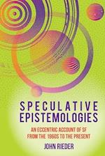 Speculative Epistemologies