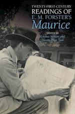 Twenty-First-Century Readings of E. M. Forster's 'Maurice'