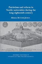 Patriotism and Reform in Nordic Universities during the Long Eighteenth Century