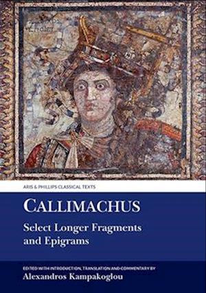 Callimachus: Select Longer Fragments