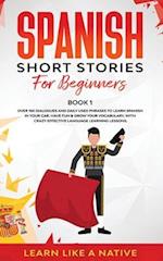 Spanish Short Stories for Beginners Book 1