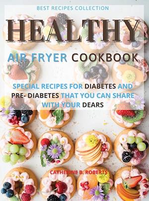 HEALTHY AIR FRYER OVEN COOKBOOK