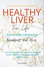 Healthy Liver For Life And Cookbook