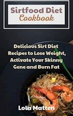 Sirtfood Diet Cookbook