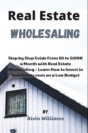 Real Estate Wholesaling