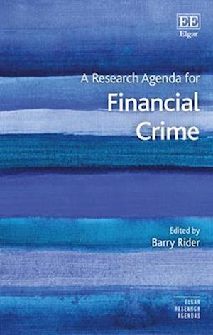 A Research Agenda for Financial Crime