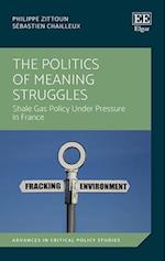 The Politics of Meaning Struggles