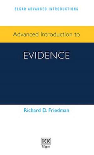 Advanced Introduction to Evidence