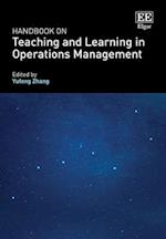 Handbook on Teaching and Learning in Operations Management