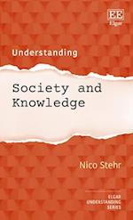 Understanding Society and Knowledge