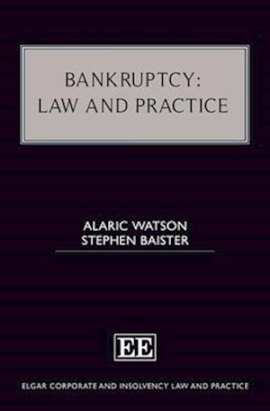 Bankruptcy: Law and Practice