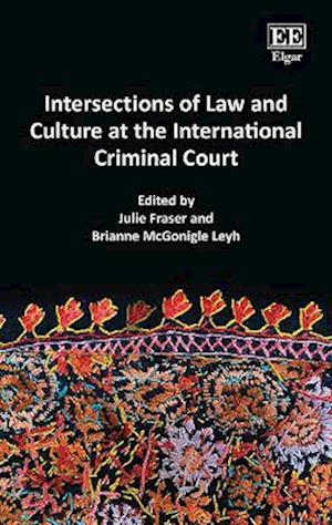 Intersections of Law and Culture at the International Criminal Court