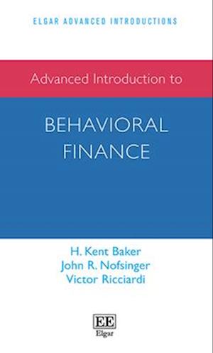 Advanced Introduction to Behavioral Finance