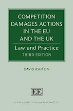 Competition Damages Actions in the EU and the UK