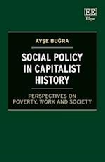 Social Policy in Capitalist History