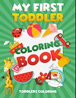 My First Toddler Coloring Book 