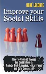 Improve Your  Social Skills