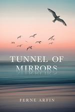 Tunnel of Mirrors 