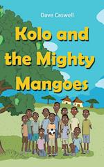 Kolo and the Mighty Mangoes 