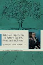 Religious Experience: its nature, validity, forms and problems 