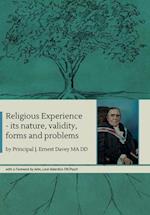 Religious Experience: its nature, validity, forms and problems 