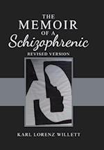 The Memoir of a Schizophrenic 