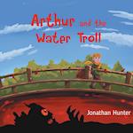 Arthur and the Water Troll