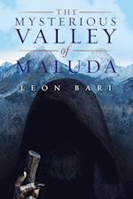 The Mysterious Valley of Maluda 