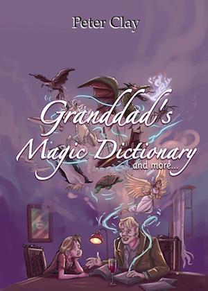 Granddad's Magic Dictionary