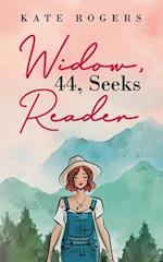 Widow, 44, Seeks Reader 