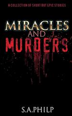 Miracles and Murders