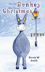 The Lost Donkey Who Saved Christmas