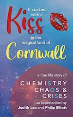 It Started With A Kiss in the magical land of Cornwall 