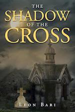 The Shadow of the Cross 