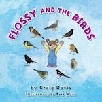 Flossy and the Birds