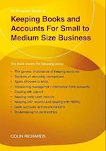 Keeping Books And Accounts For Small To Medium Size Business