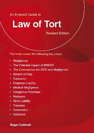 A Guide To The Law Of Tort