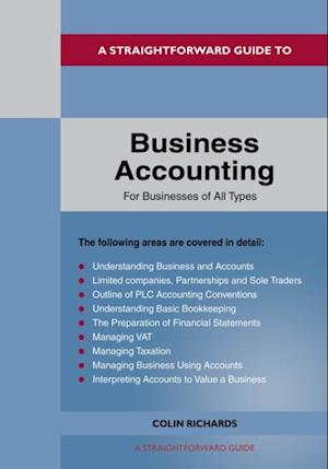 Straightforward Guide to Business Accounting for Businesses of All Types